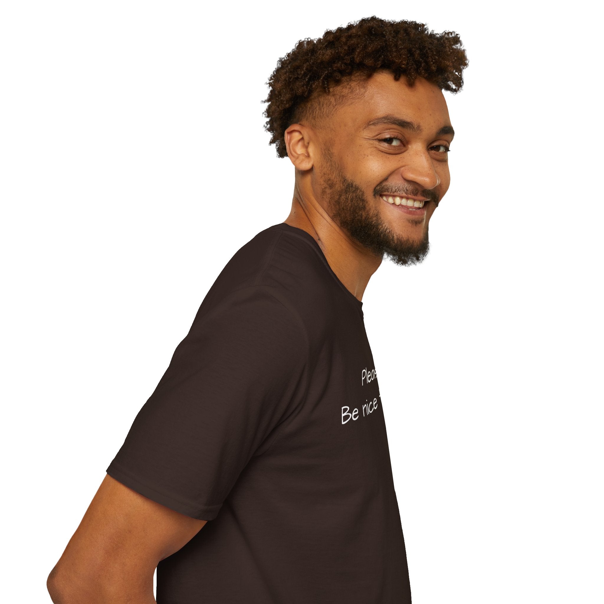 Be Nice Minimal T-Shirt