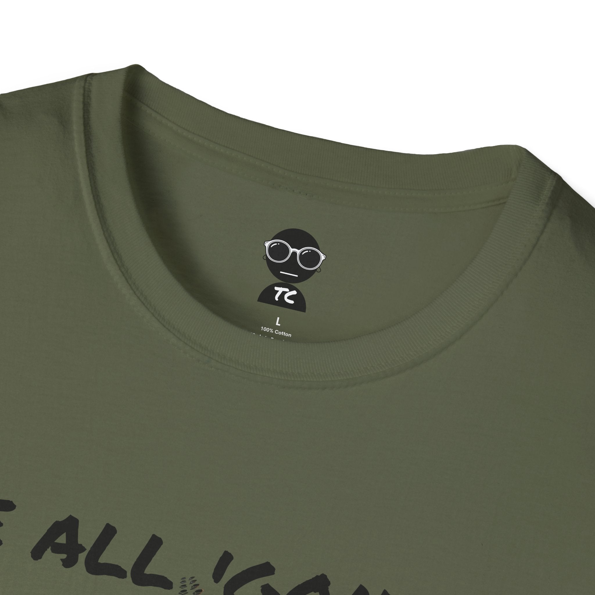 "We All 'Gon Die" Graphic T-Shirt