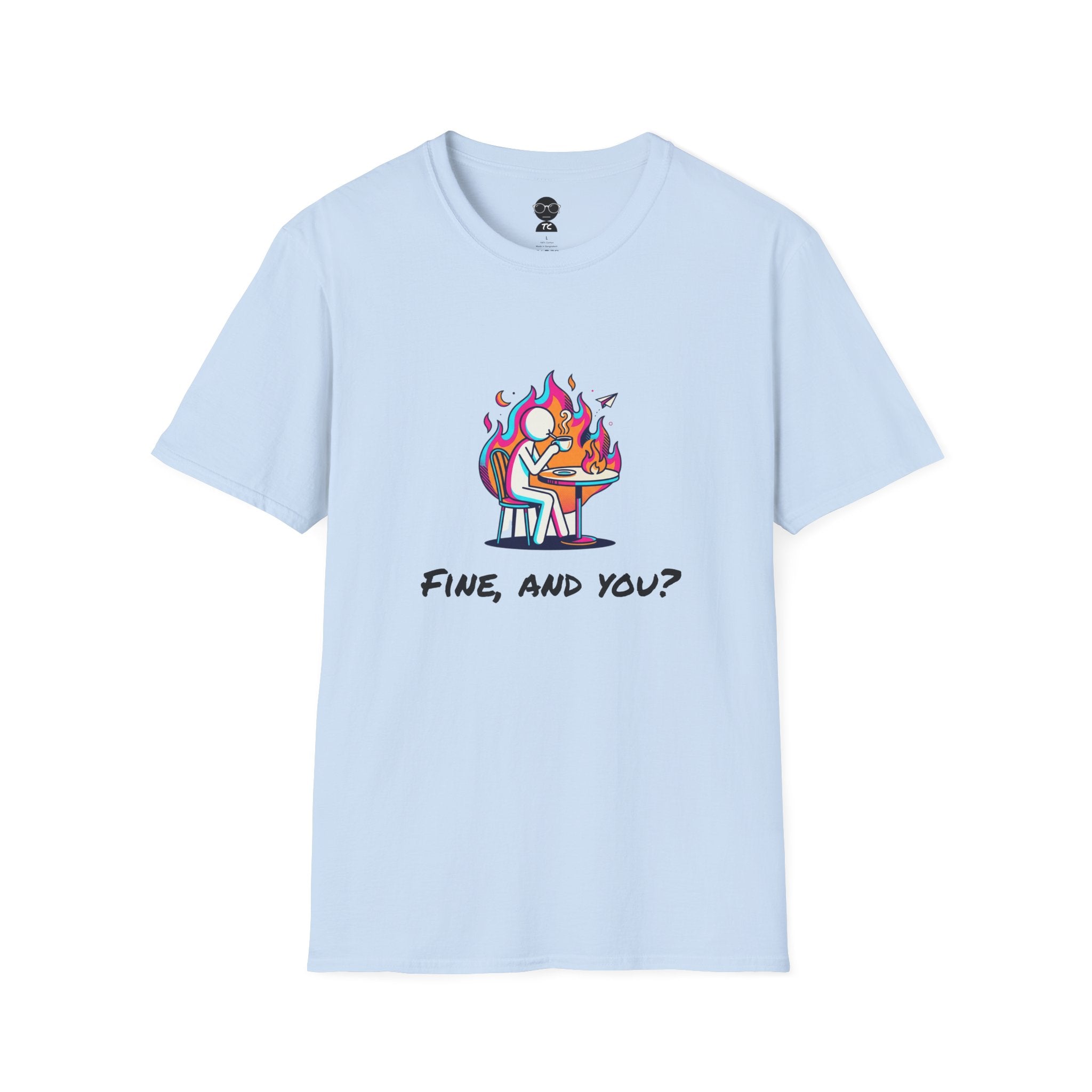Feeling Fine T-Shirt