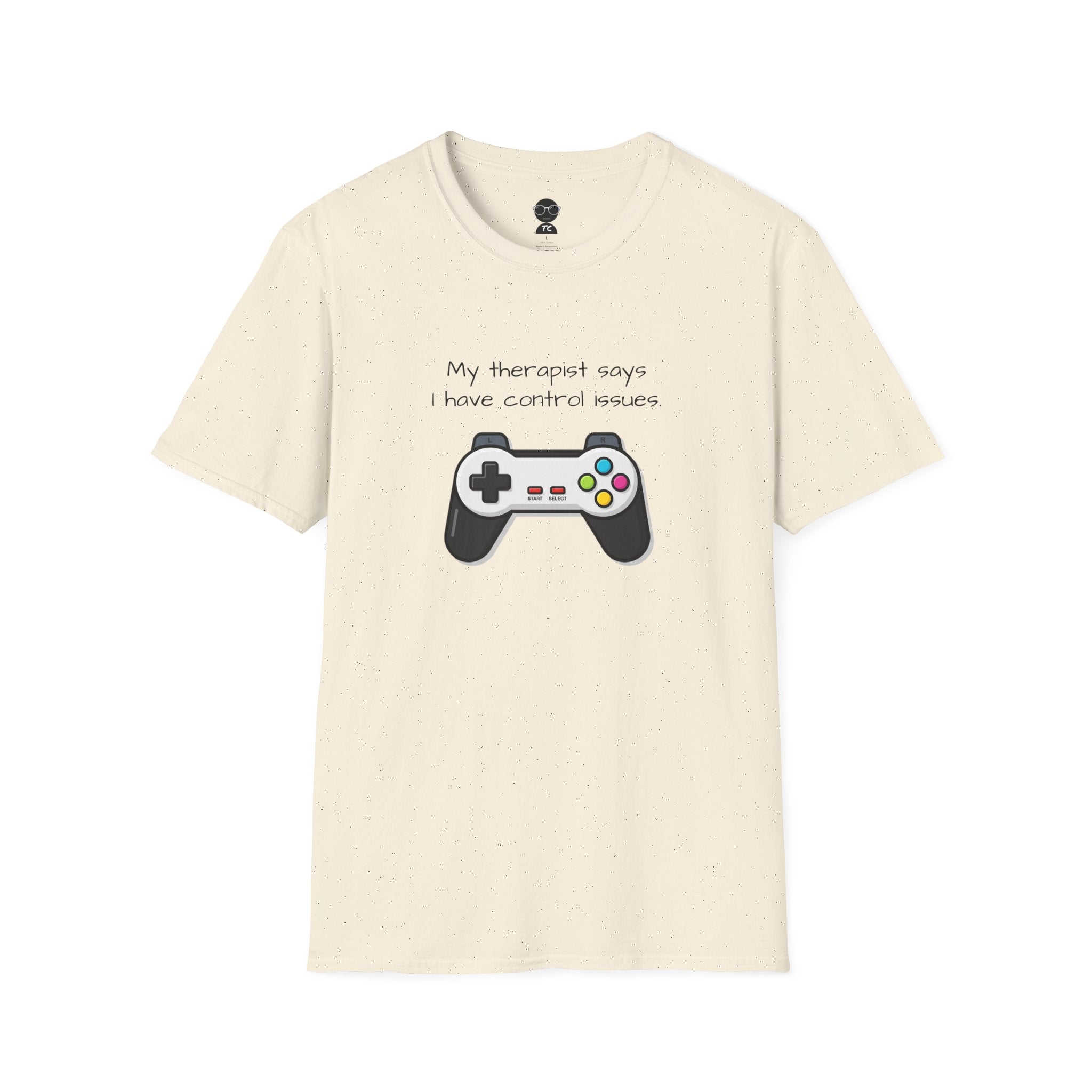 Control Issues T-Shirt