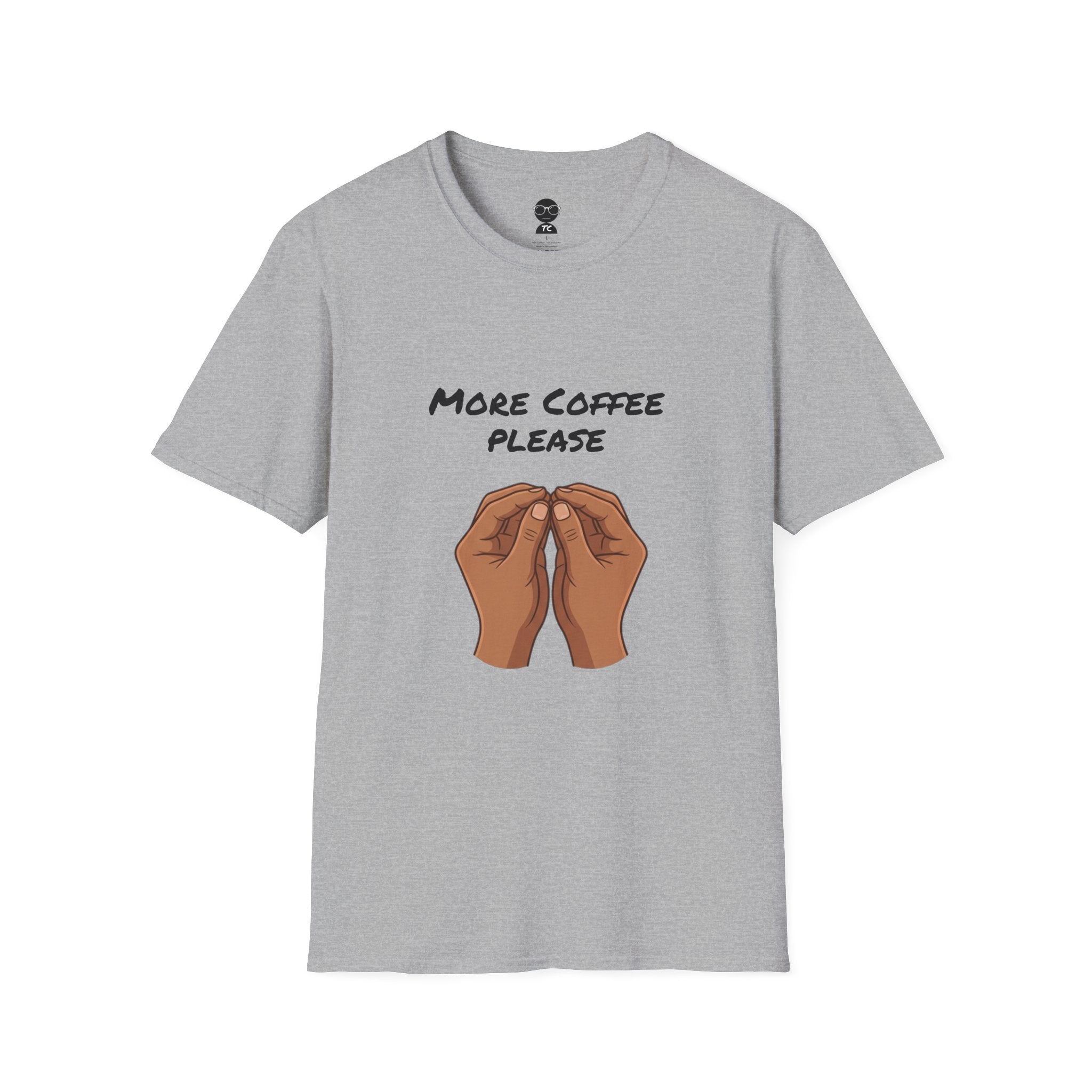 More Coffee Please T-Shirt