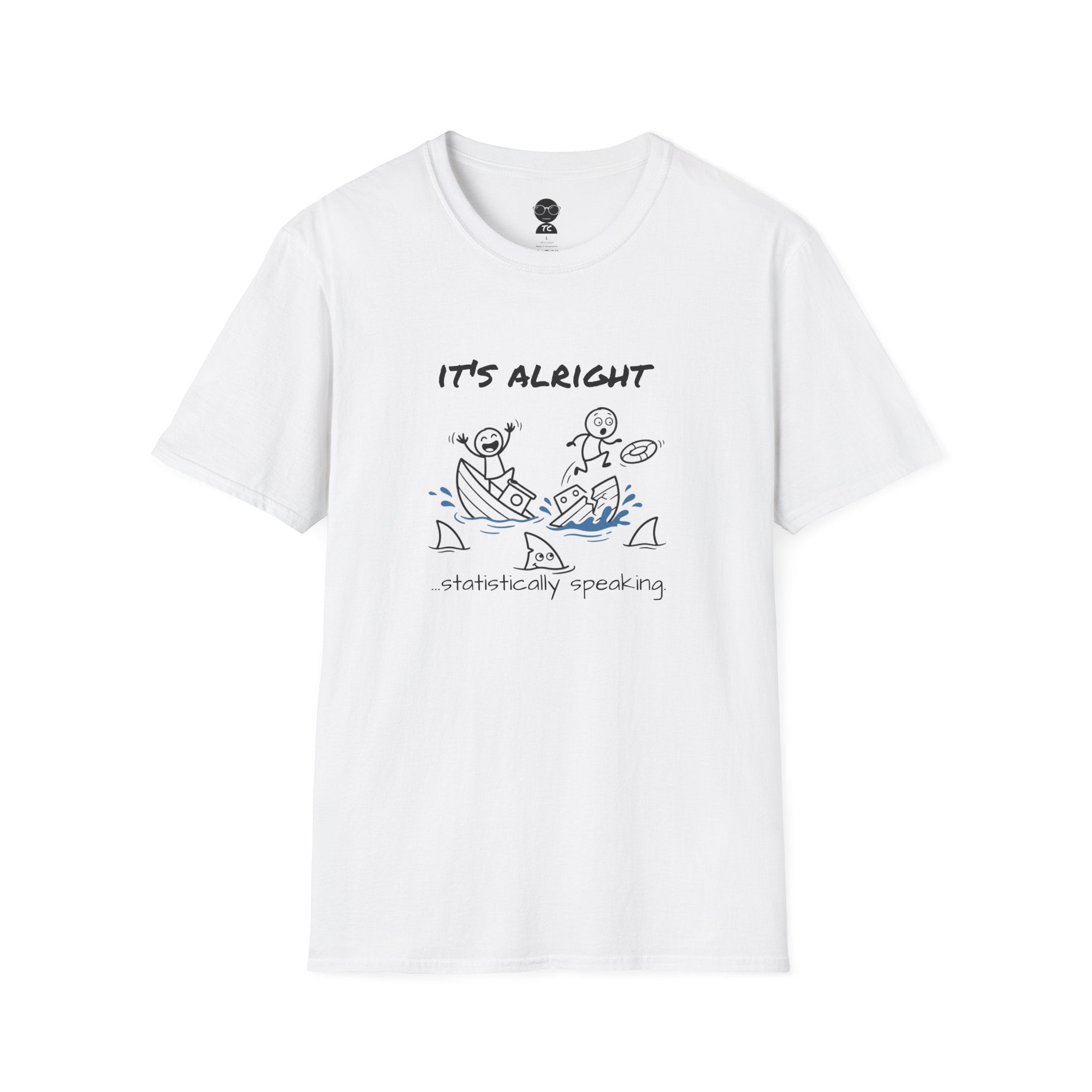 It’s Alright T-Shirt