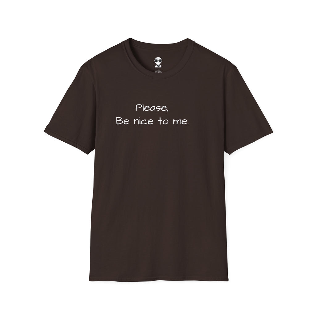 Be Nice Minimal T-Shirt