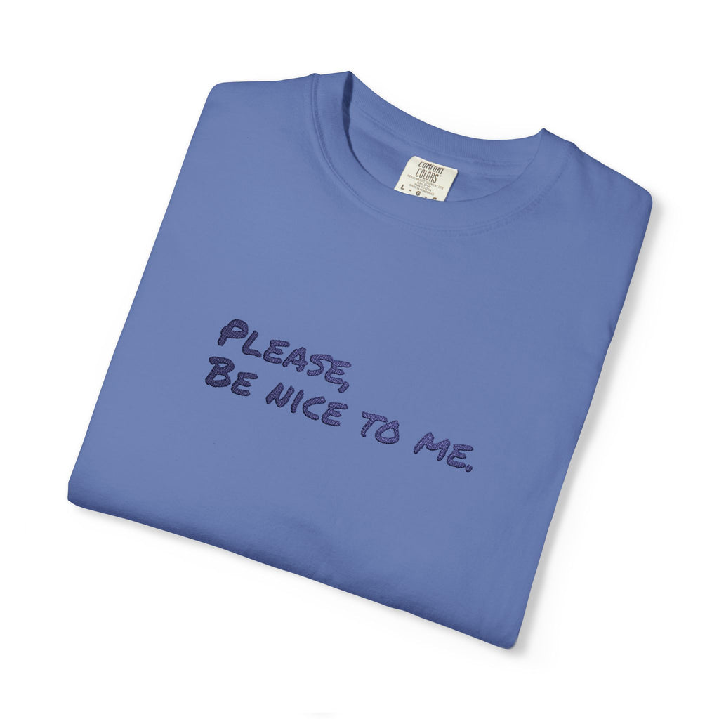 Be Nice Embroidered T-Shirt