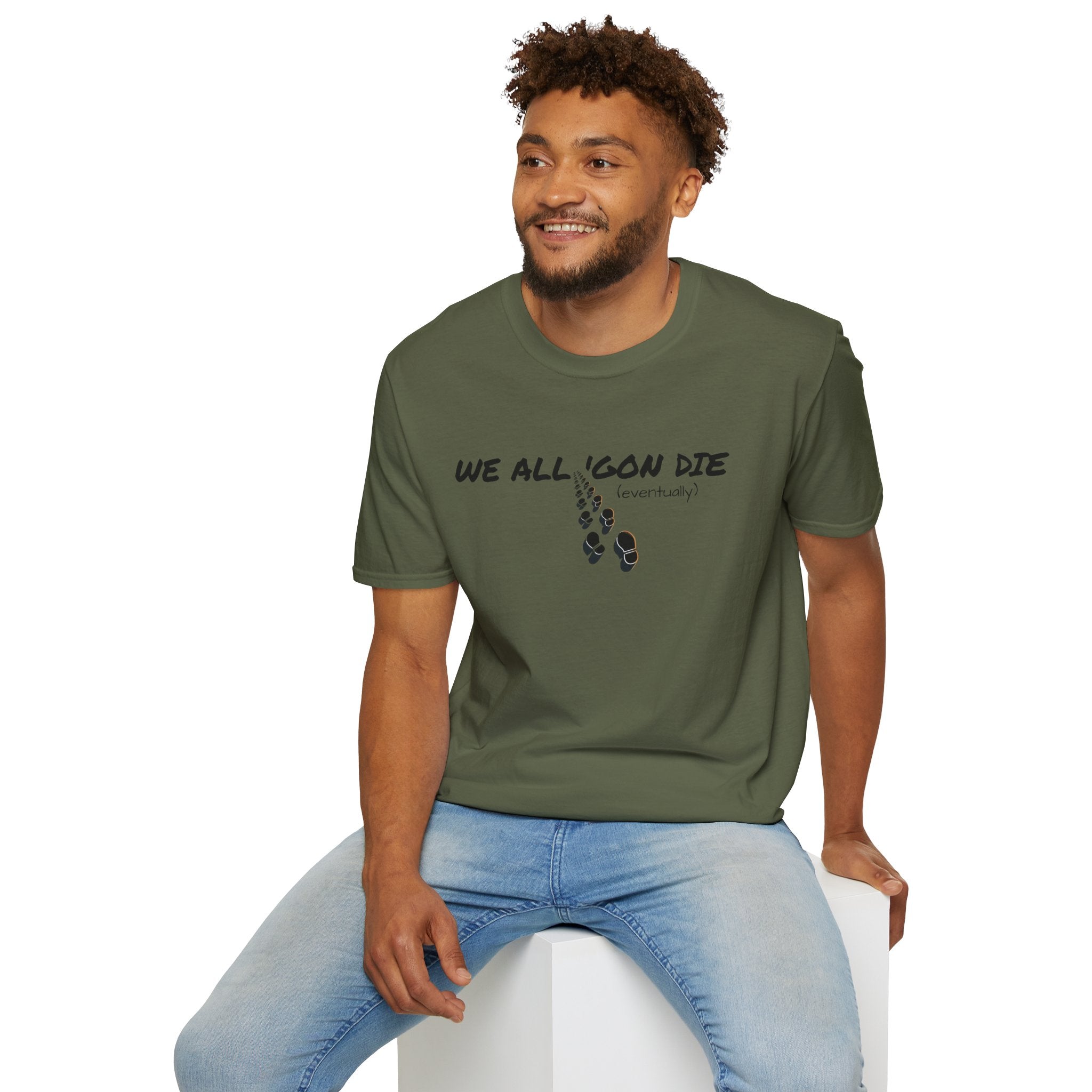 "We All 'Gon Die" Graphic T-Shirt