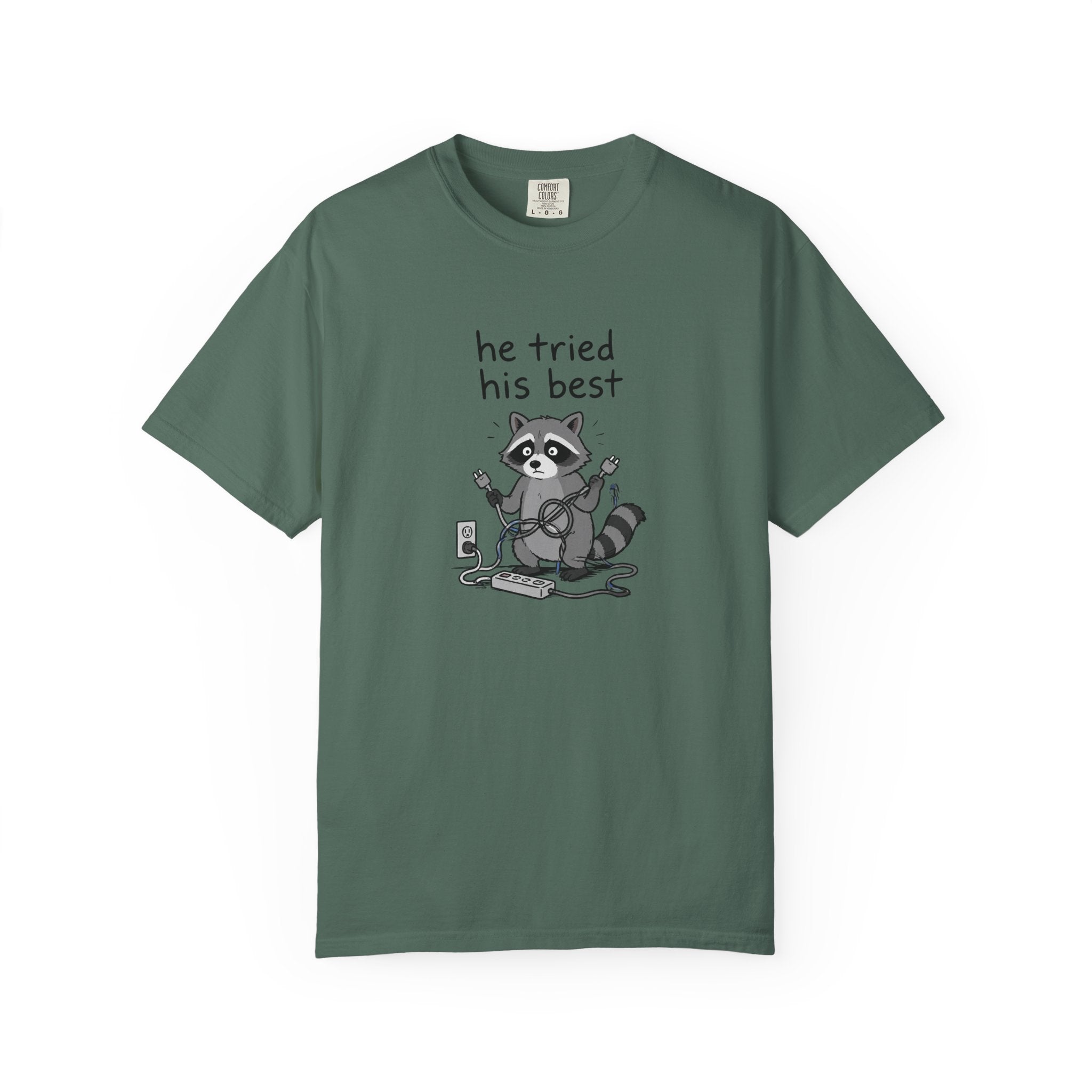 He Tried His Best Raccoon T-Shirt